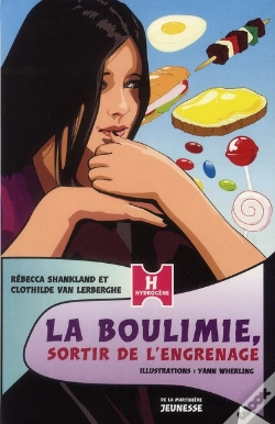 Capa do artigo Boulimie, Sortir De L'Engrenage