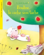 Bouline, La Vache Sans Tache