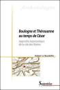 Boulogne Et Thérouanne Au Temps De César - Preview