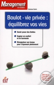 Capa do artigo Boulot-Vie Privée ; Équilibrez Vos Vies