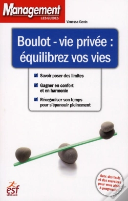 Capa do artigo Boulot-Vie Privée ; Équilibrez Vos Vies