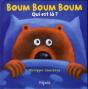 Boum Boum Boum Qui Est La - Preview