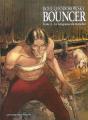 Bouncer T.4; La Vengeance Du Manchot - Preview