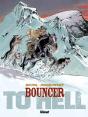 Bouncer Tome 8 : To Hell - Preview