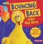 Bouncing Back With Big Bird - Preview