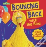 Capa do artigo Bouncing Back With Big Bird