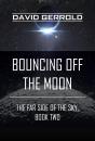 Bouncing Off The Moon - Preview
