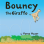 Bouncy The Giraffe - Preview