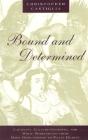 Bound And Determined - Preview