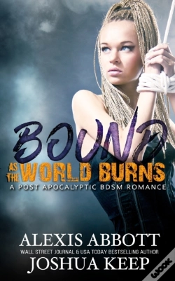 Capa do artigo Bound As The World Burns
