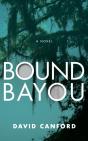 Bound Bayou - Preview