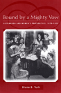 Bound By A Mighty Vow - Preview