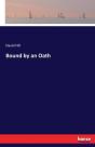 Bound By An Oath - Preview