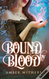 Bound By Blood