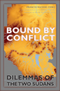 Bound By Conflict - Preview