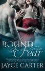 Bound By Fear - Preview