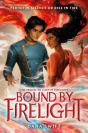 Bound By Firelight - Preview