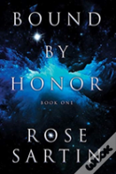 Bound By Honor