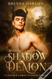 Bound By The Shadow Demon
