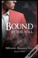 Bound By The Will