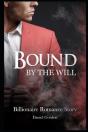 Bound By The Will - Preview