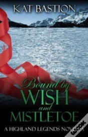 Capa do artigo Bound By Wish And Mistletoe