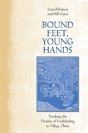 Bound Feet, Young Hands - Preview