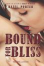 Bound For Bliss - Preview