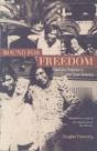 Bound For Freedom - Preview