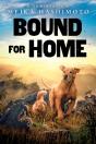Bound For Home - Preview