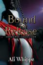 Bound For Release - Preview