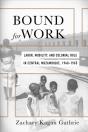Bound For Work - Preview