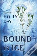 Bound In Ice