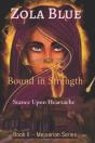 Bound In Strength - Preview