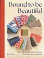 Bound To Be Beautiful - Preview