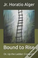 Bound To Rise