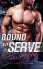 Bound To Serve - Preview