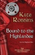 Bound To The Highlander
