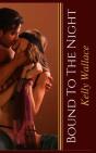 Bound To The Night - Preview