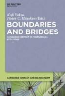 Boundaries And Bridges