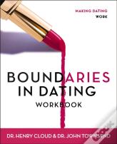 Boundaries In Dating Workbook