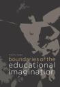 Boundaries Of The Educational Imagination - Preview