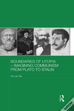 Capa do artigo Boundaries Of Utopia - Imagining Communism From Plato To Stalin