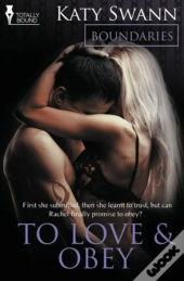 Boundaries: To Love And Obey