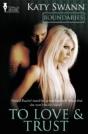 Boundaries: To Love And Trust - Preview