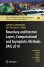 Boundary And Interior Layers, Computational And Asymptotic Methods Bail 2018 - Preview