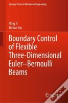 Boundary Control Of Flexible Three-Dimensional Eulerâ€“Bernoulli Beams