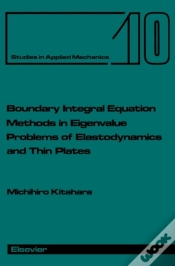 Capa do artigo Boundary Integral Equation Methods In Eigenvalue Problems Of Elastodynamics And Thin Plates