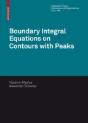 Boundary Integral Equations On Contours With Peaks - Preview