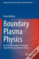 Boundary Plasma Physics